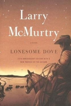 book cover Lonesome Dove by Larry McMurtry