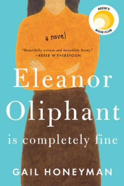 book cover Eleanor Oliphant is Completely Fine by Gail Honeyman