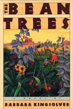 book cover The Bean Trees by Barbara Kingsolver