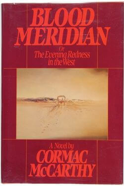Book cover Blood Meridian by Cormac McCarthy