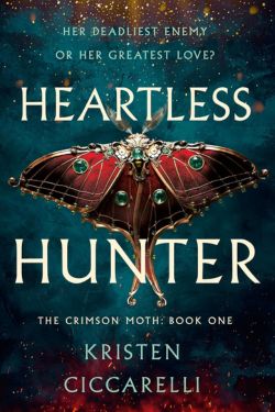 book cover Heartless Hunter by Kristen Ciccarelli