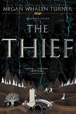book cover The Thief by Megan Whalen Turner (The Queen's Thief)