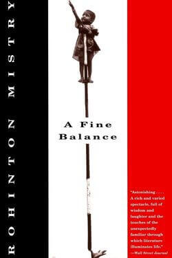 book cover A Fine Balance by Rohinton Mistry