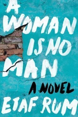 book cover A Woman is No Man by Etaf Rum