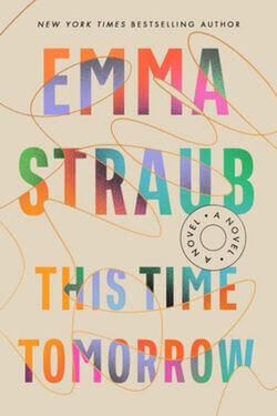 book cover This Time Tomorrow by Emma Straub
