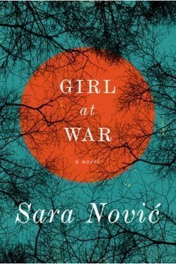 book cover Girl at War by Sara Novic